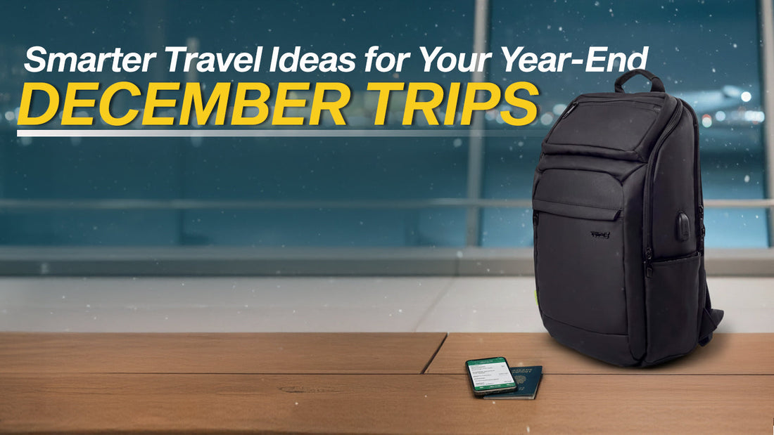 Smarter Travel Ideas for Your Year-End December Trips